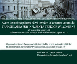 „Transilvania sub influenţa tezelor wilsoniene”. Lansare de carte