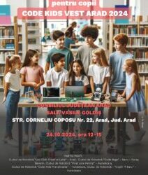 TÂRGUL REGIONAL DE ȘTIINȚĂ CODE KIDS VEST ARAD 2024