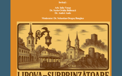 Conferință proiect „Lipova – surprinzătoare”